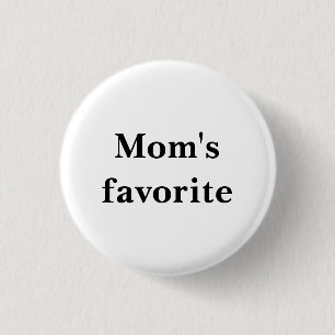 Small Round White Button "Mam's favoriet"