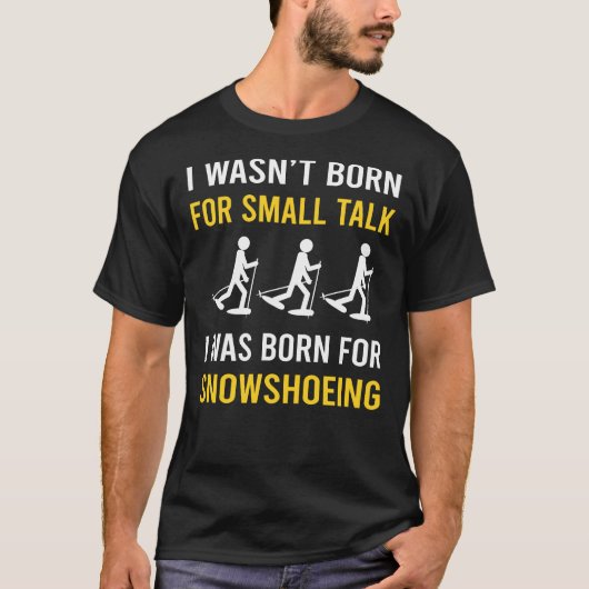 Small Talk Sneeuwschoenwandelen T-shirt (Voorkant)
