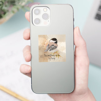 Small things Inspirational Quote Chickadee Bird Sticker