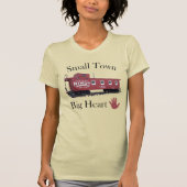 Small Town Big Heart-Woman's T-shirt (Voorkant)