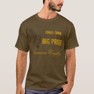 Small Town, Big Pride T-shirt