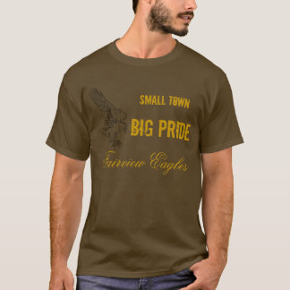 Small Town, Big Pride T-shirt