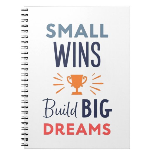 Small Wins Build Big Dreams Notitieboek (Voorkant)