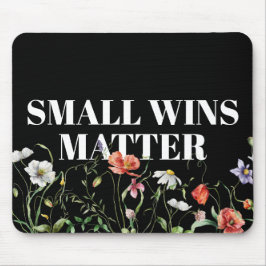Small Wins Matter Quote With Wildflowers Muismat