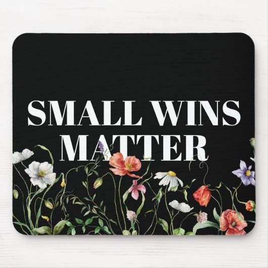 Small Wins Matter Quote With Wildflowers Muismat (Voorkant)