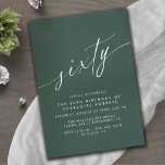 Smaragdgroen | Formele kalligrafie 60e verjaardag Kaart<br><div class="desc">Elegante en eenvoudige uitnodigingen voor de 60e verjaardag met kop "zestig" tekst in een handgeschreven script. Wit lettertype op een donkergroene achtergrond.</div>