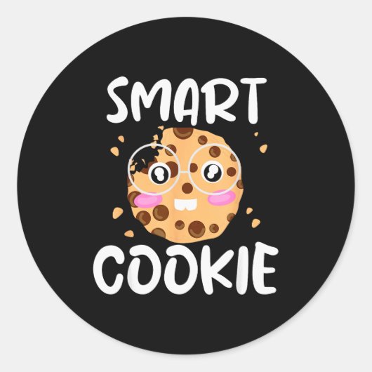 Smart Cookie - Funny Idiom Joke Tee  Ronde Sticker (Voorkant)