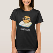 Smart Cookie Grappige Snack Pun Dark BG T-shirt (Voorkant)