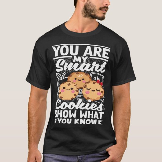 Smart Cookies Show What You Know Testing Day Teach T-shirt (Voorkant)