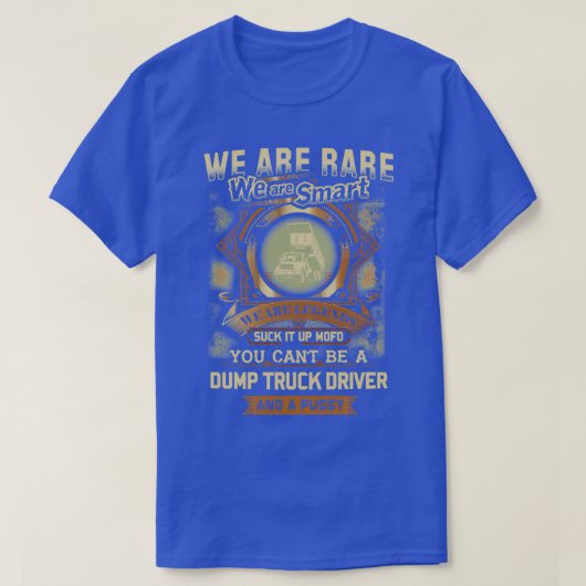 Smart Dump Truck Driver 2 T-shirt (Design voorkant)