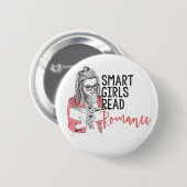 Smart Girls Lees Romance Circle Button (Voorkant /achterkant)