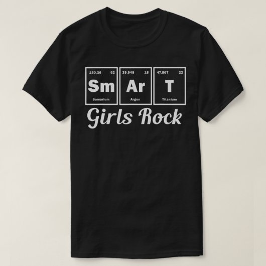 Smart Girls Rock Science Chemistry Periodic able W T-shirt (Design voorkant)