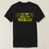 Smart Microbiology Student Gift T-shirt (Design voorkant)