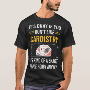 Smart People Cardistry Cardist T-shirt