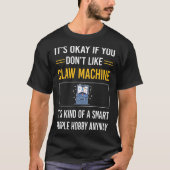 Smart People Claw Machine T-shirt (Voorkant)
