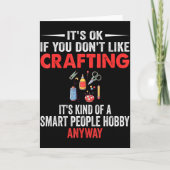 Smart People Hobby Crafting - Funny Crafters Kaart (Voorkant)