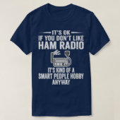  Smart People Hobby Radio Operators Ama T-shirt (Design voorkant)
