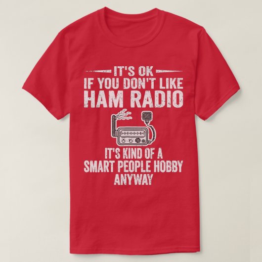  Smart People Hobby Radio Operators Ama T-shirt (Design voorkant)
