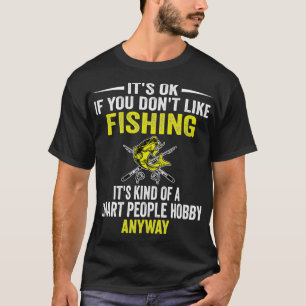 Smart People Hobby Vist Funny Fisherman Lover T-shirt