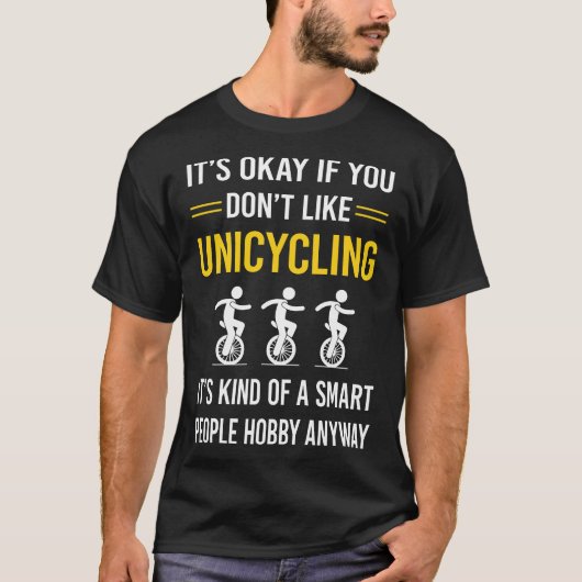 Smart People Unicycling Unicycling T-shirt (Voorkant)