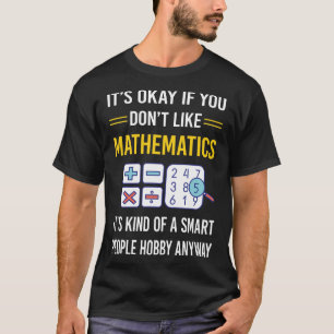 Smart People Wiskunde Wiskunde Wiskunden T-shirt
