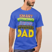 Smart Sterke Dappere Superhero Papa Vaderdag T-shirt (Voorkant)