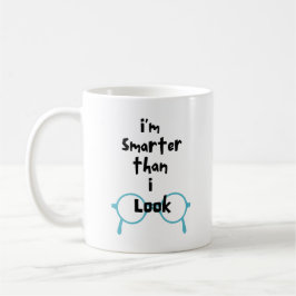Smarter Than I Look beroemd gemaakt door Funny Cof Koffiemok