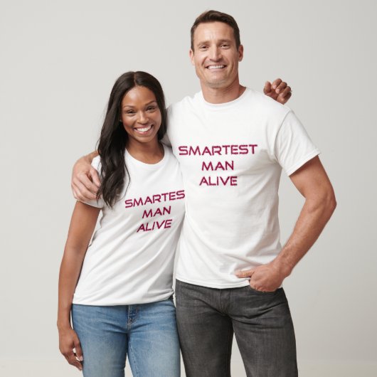 Smartste man levend t-shirt (Unisex)