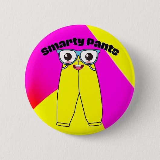 Smarty Pants Pin Ronde Button 5,7 Cm (Voorkant)
