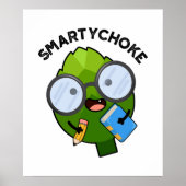 Smartychoke Funny Veggie Artichoke Pun Poster (Voorkant)