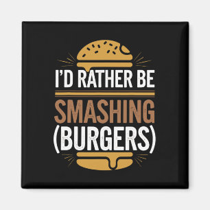Smash Burger Lover Gegrilde Cheeseburger Flat Top  Magneet