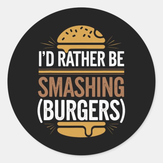 Smash Burger Lover Gegrilde Cheeseburger Flat Top  Ronde Sticker (Voorkant)