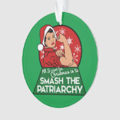 Smash het patriarchaat voor Kerstmis Ornament (voorkant)