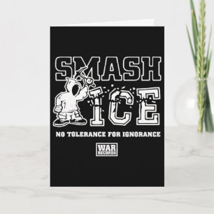 Smash Ice Geen Tolerantie Voor Onwetendheid Oorlog Kaart