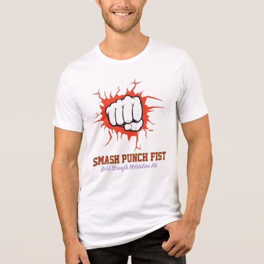 Smash Punch Fist – Bold Strength Motivation Art Tri-Blend Shirt (Voorkant)