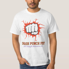 Smash Punch Vuist – Kunst voor Moedige Kracht Moti T-shirt