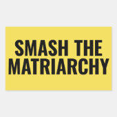 Smash the Matriarchy Rechthoekige Sticker (Voorkant)