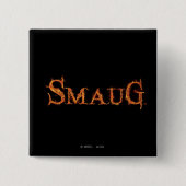 SMAUG™ Name Graphic Vierkante Button 5,1 Cm (Voorkant)