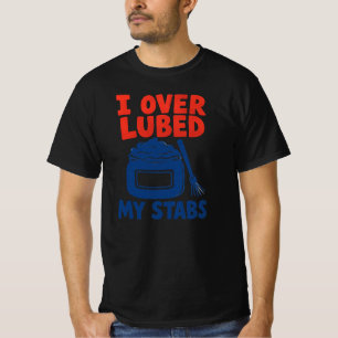 Smeerder I Over Smeer Mijn Stabs T-shirt