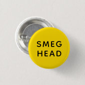 Smeg Head | Red Dwarf | Badge Ronde Button 3,2 Cm (Voorkant /achterkant)