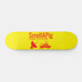 SMELLAPIG RADAR SYSTEMEN grappig sarcastisch Persoonlijk Skateboard (Horizontaal)