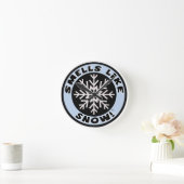 Smells als sneeuw! Klok! Ronde Klok (Huis)