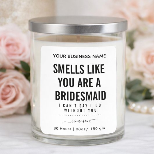 Smells Like Bridesmaid Candle| Bridesmaid Proposal Vierkante Sticker