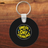 Smells Like Day Drinking Trendy Drinking Funny Gra Sleutelhanger (Voorkant)