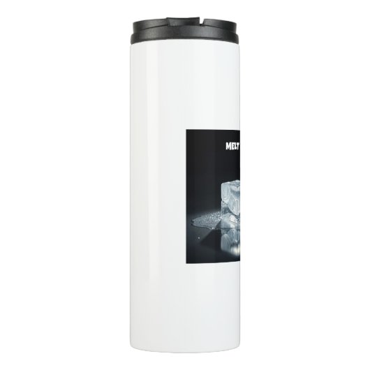 Smelt ijs. Maak een statement. Thermosbeker (Achterkant)