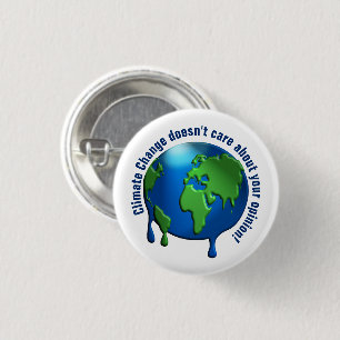 Smeltaarde: 'Klimaatverandering geeft niet...' Ronde Button 3,2 Cm