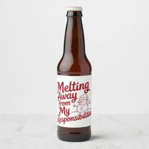 Smeltend Weg Van Mijn Verantwoordelijkheden Snarky Bier Etiket