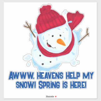 Smeltende sneeuwman met grappig citaat sticker