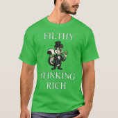 smerig stinkend rijk t-shirt (Voorkant)