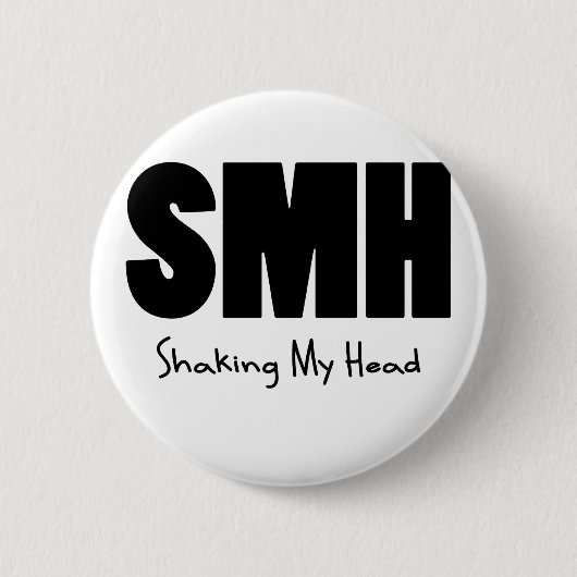 SMH Mijn hoofd schudden Ronde Button 5,7 Cm (Voorkant)